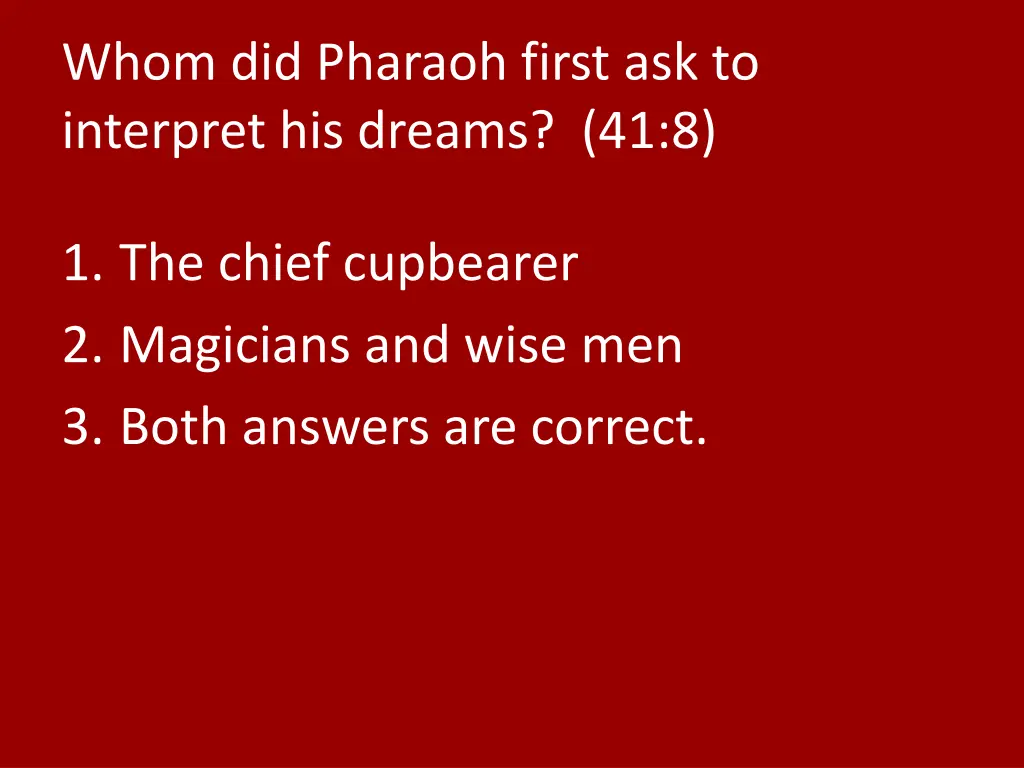 whom did pharaoh first ask to interpret