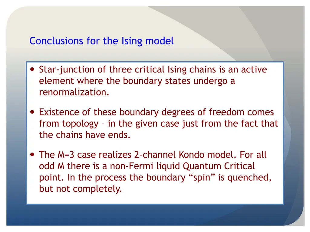 conclusions for the ising model