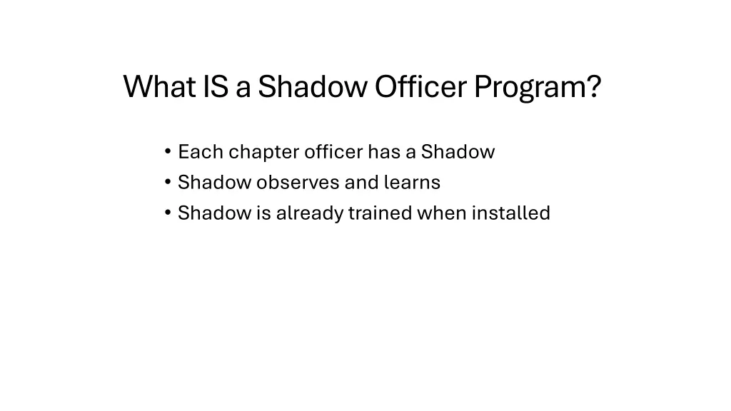 what is a shadow officer program