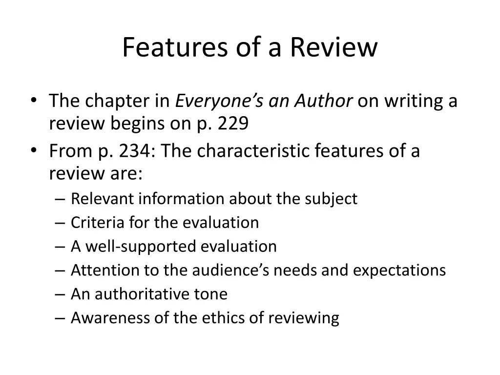 features of a review