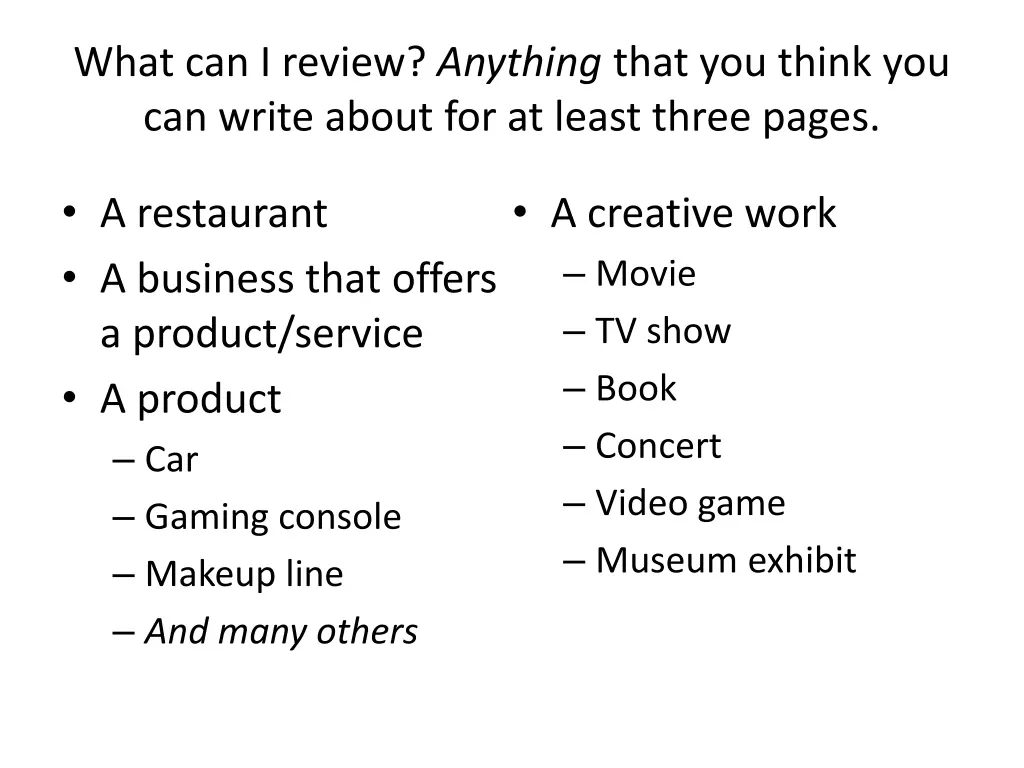 what can i review anything that you think
