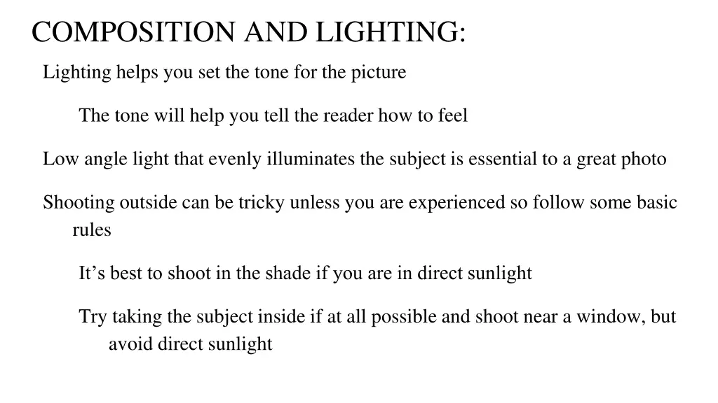 composition and lighting