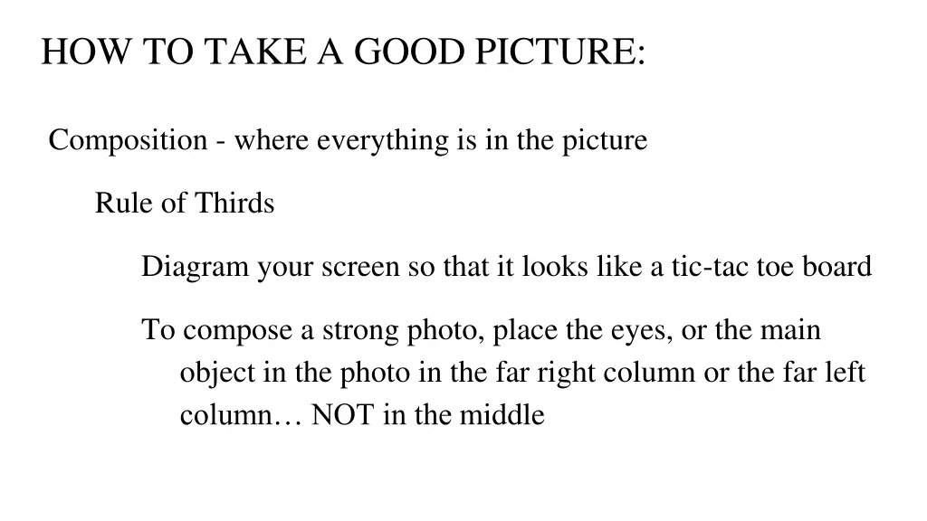 how to take a good picture