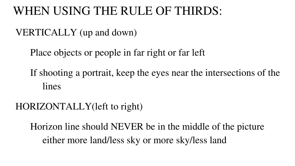 when using the rule of thirds