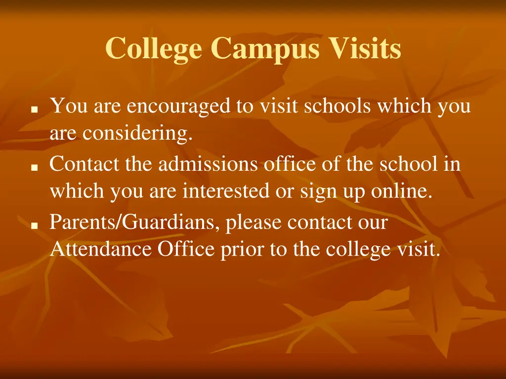 college campus visits