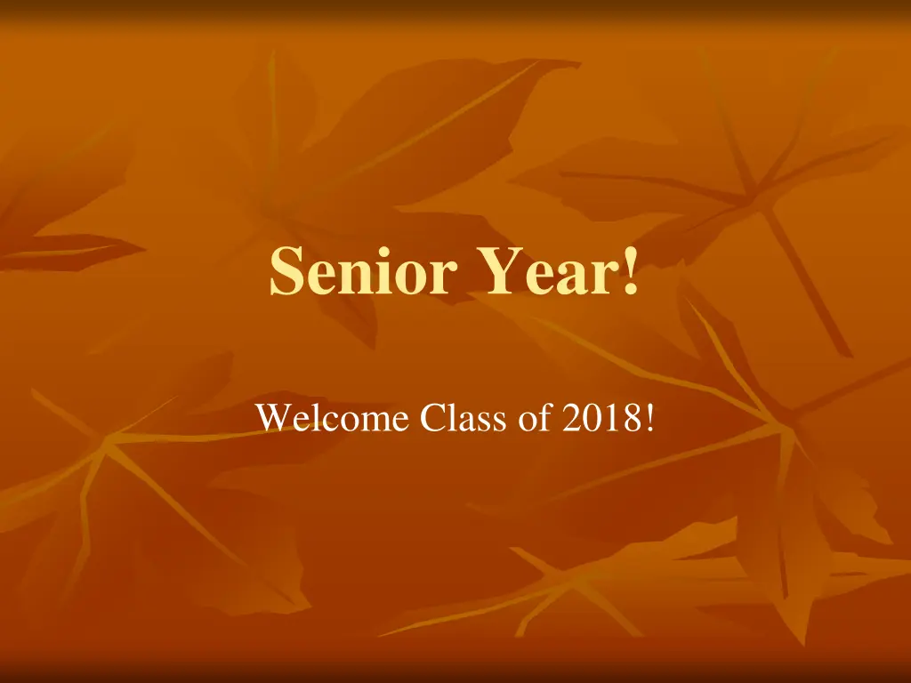 senior year