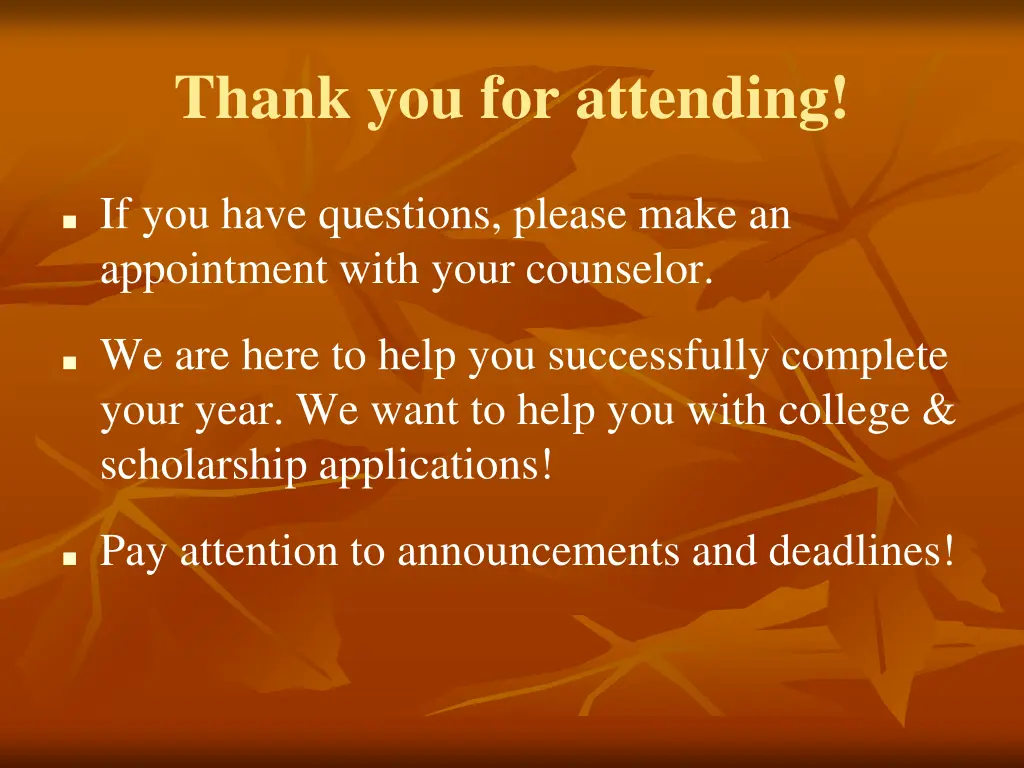 thank you for attending