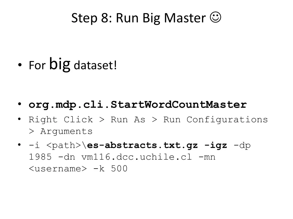 step 8 run big master