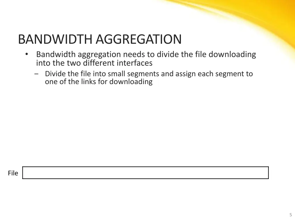 bandwidth aggregation 1