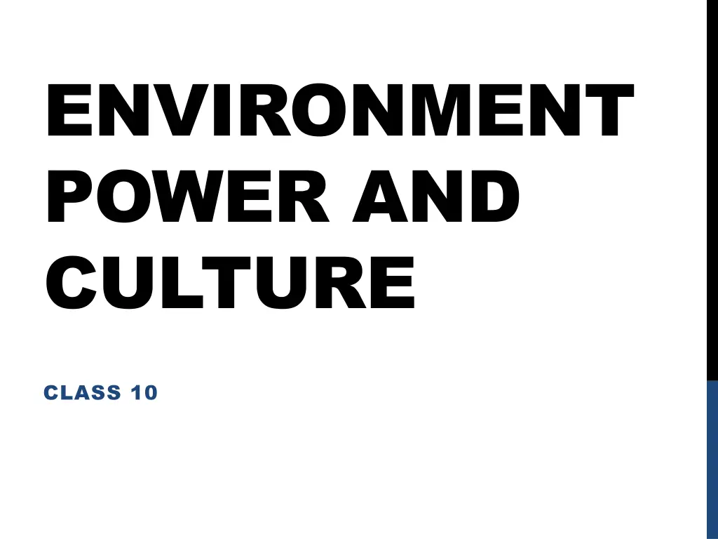 environment power and culture