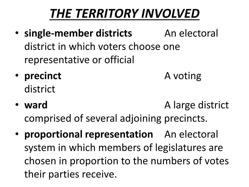 the territory involved single member districts