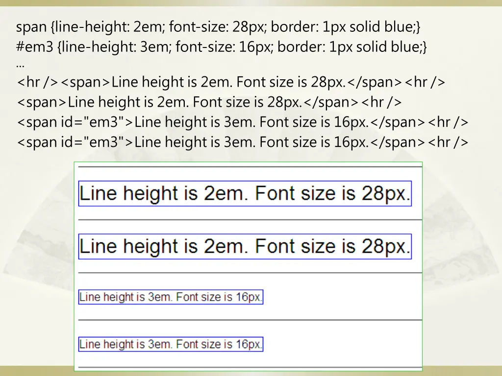span line height 2em font size 28px border