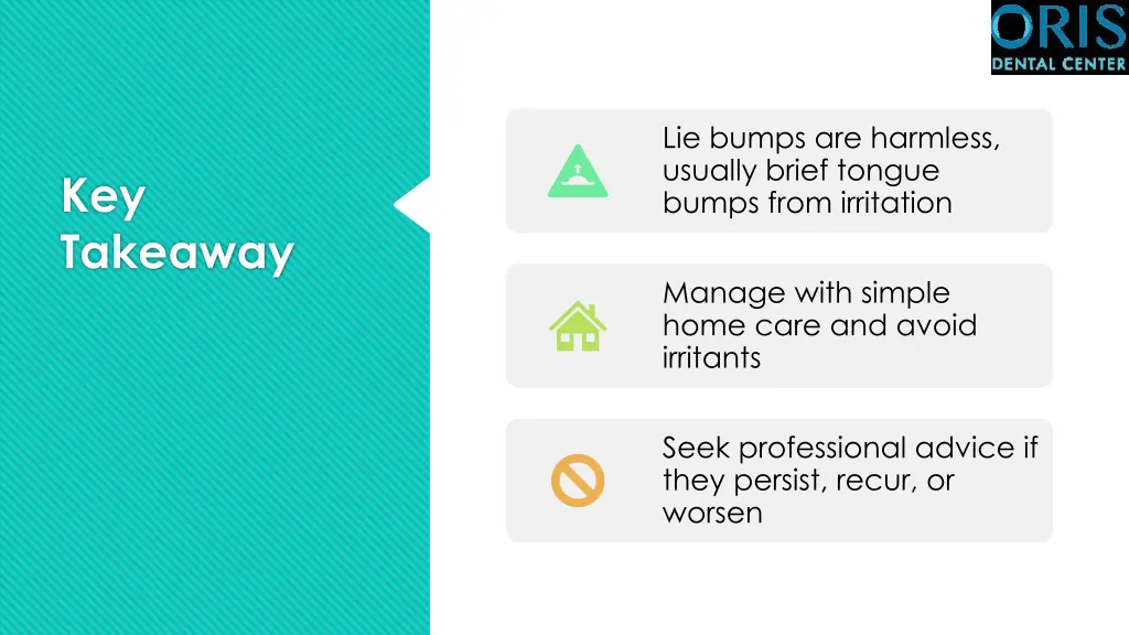 lie bumps are harmless usually brief tongue bumps