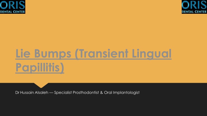 lie bumps transient lingual papillitis