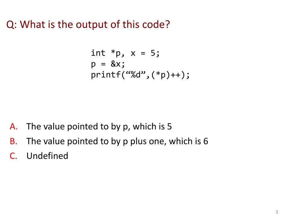 q what is the output of this code