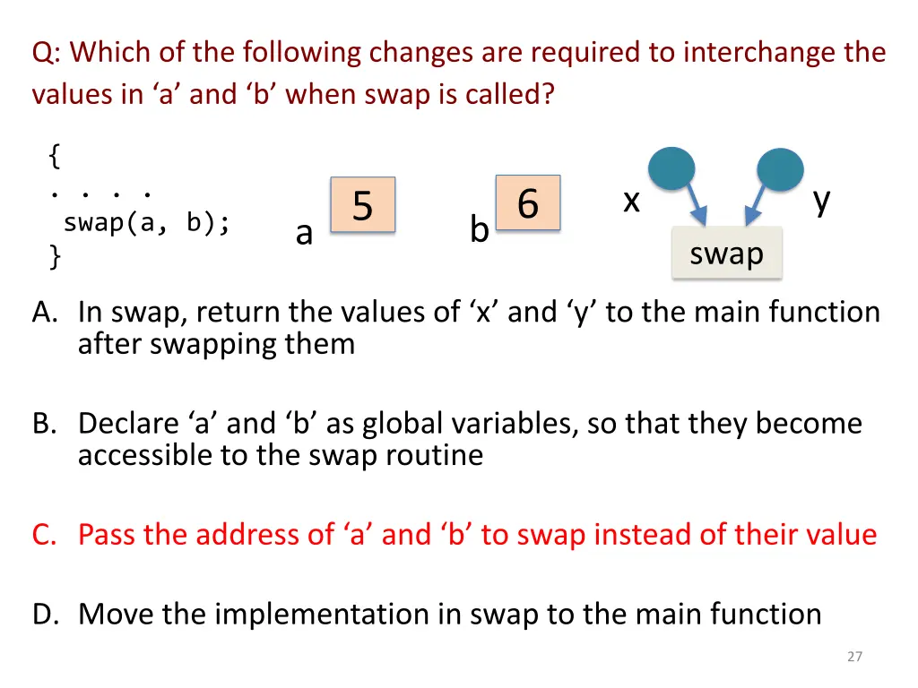 q which of the following changes are required 1