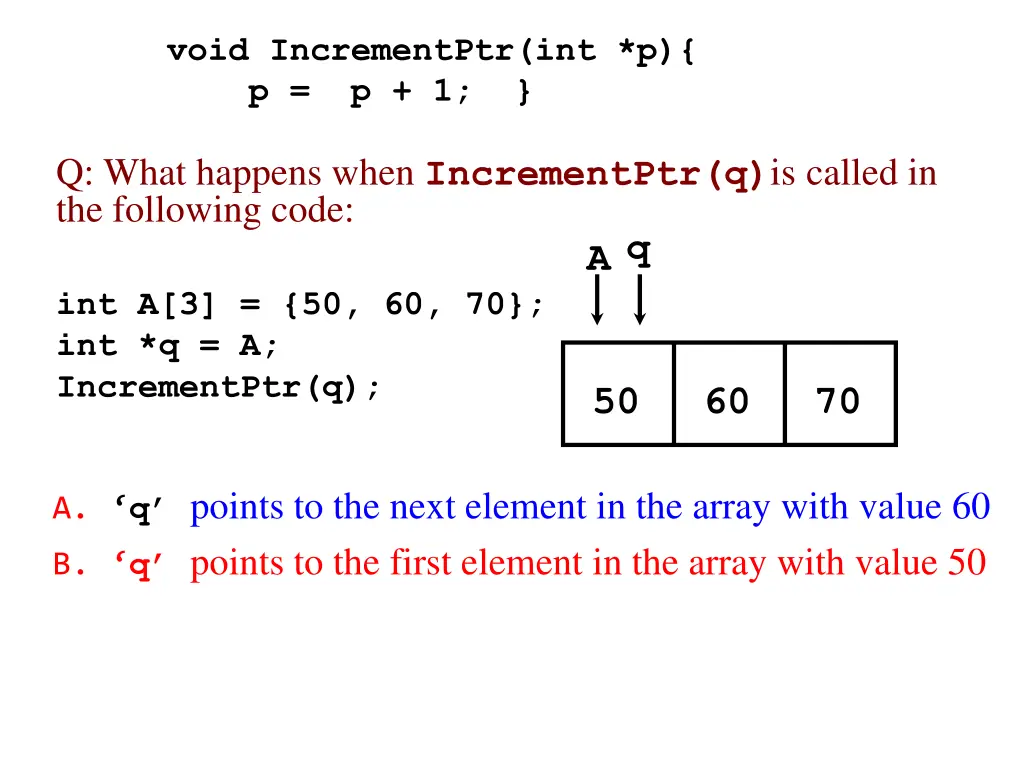 void incrementptr int p p p 1 1