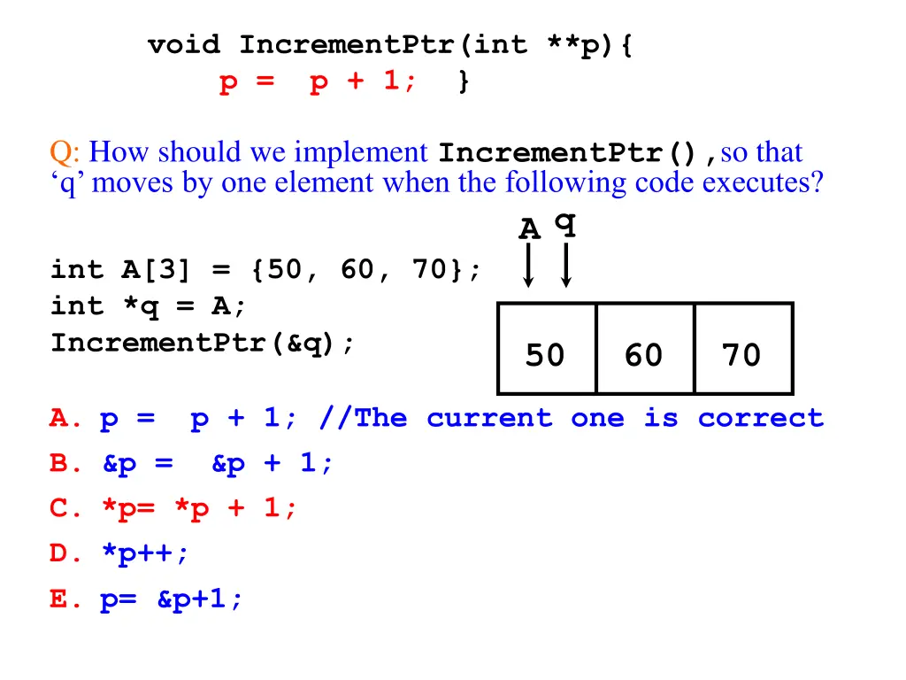 void incrementptr int p p p 1 3