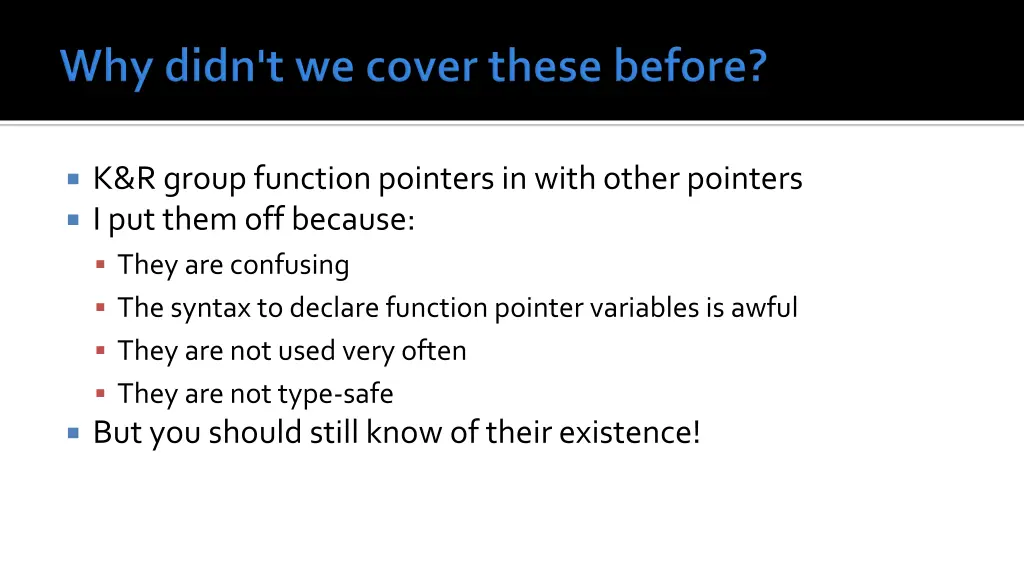 k r group function pointers in with other