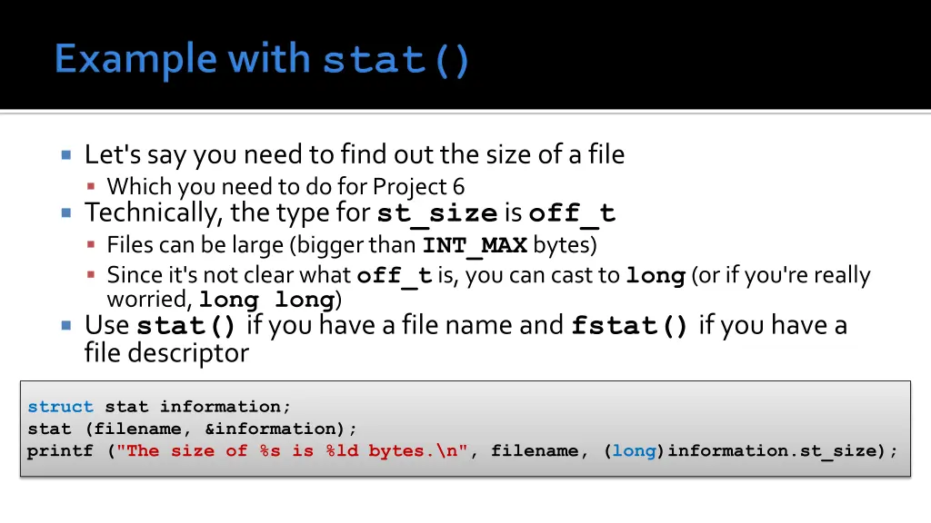 let s say you need to find out the size of a file