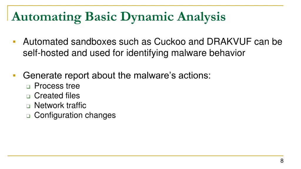 automating basic dynamic analysis