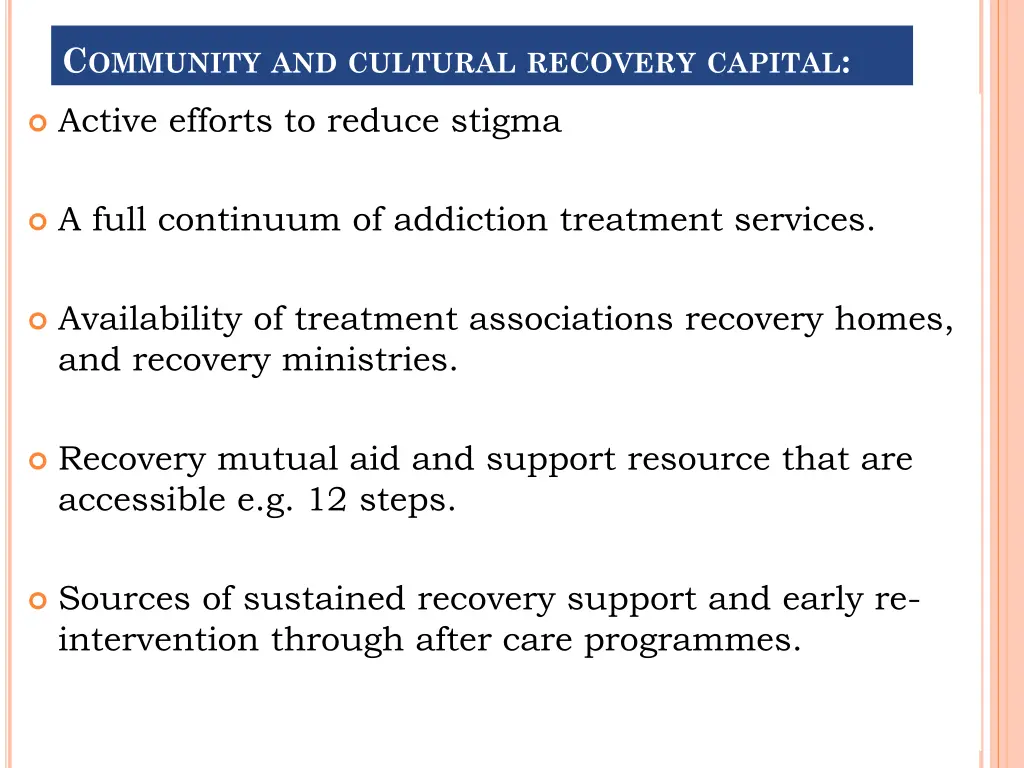 c ommunity and cultural recovery capital
