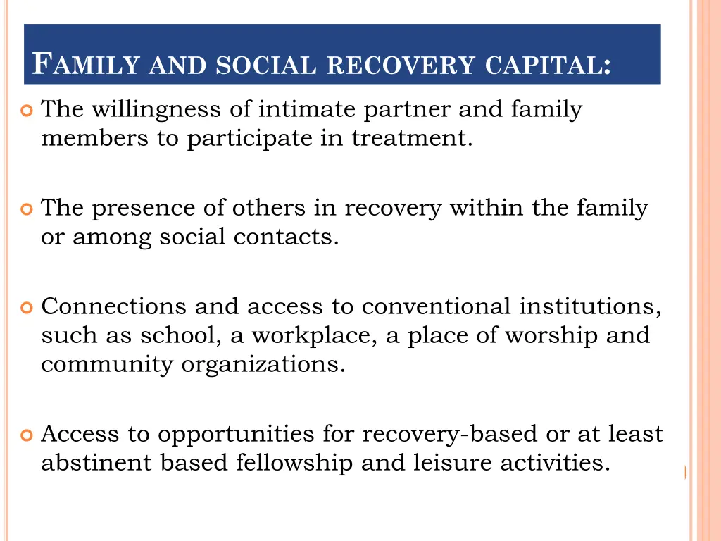 f amily and social recovery capital