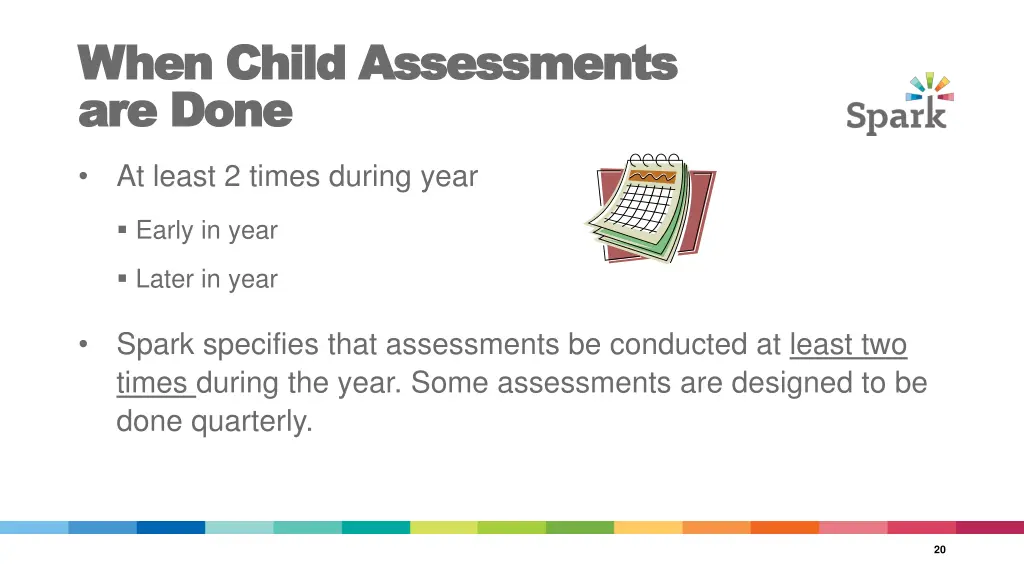when child assessments when child assessments