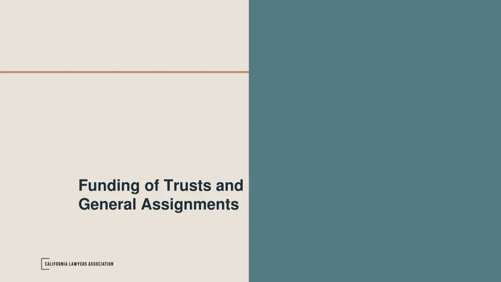 funding of trusts and general assignments