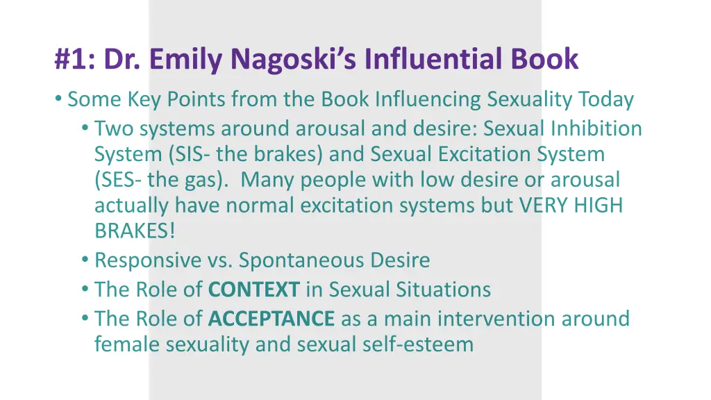 1 dr emily nagoski s influential book some