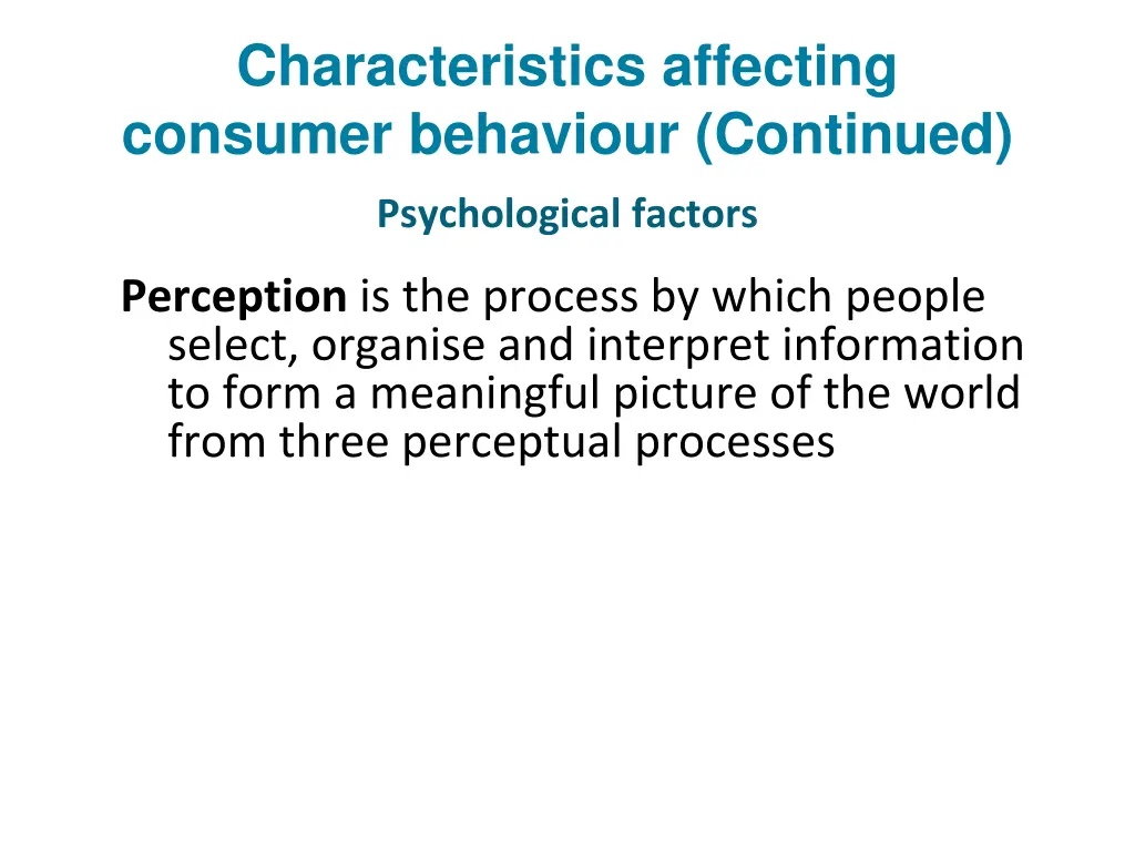 characteristics affecting consumer behaviour 3