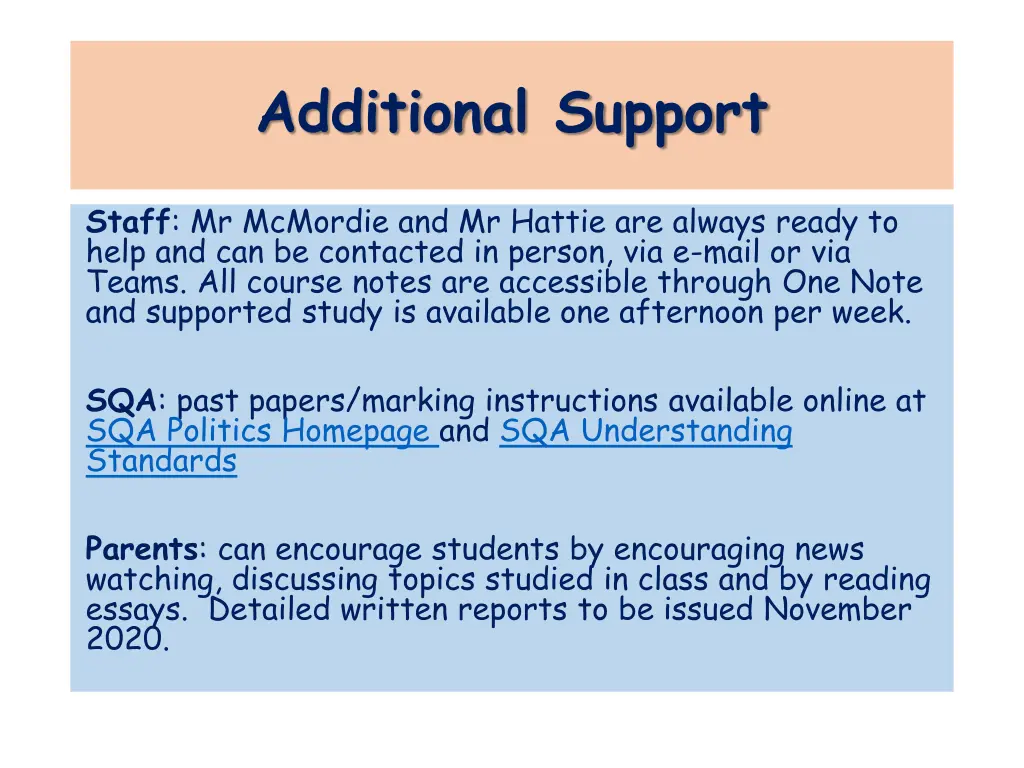 additional support