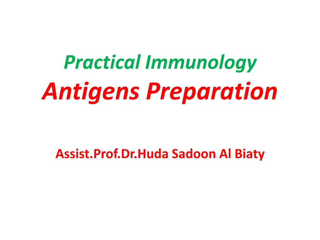 practical immunology antigens preparation