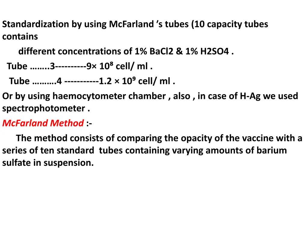 standardization by using mcfarland s tubes