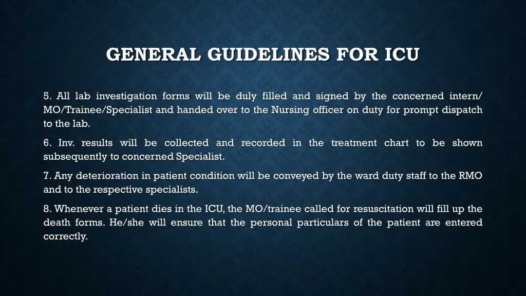 general guidelines for icu 1