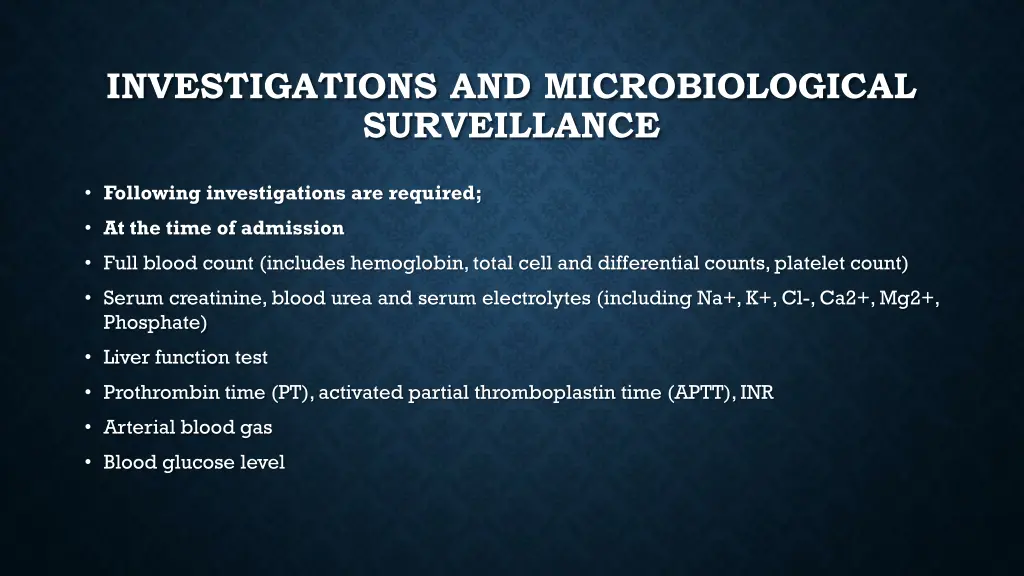 investigations and microbiological surveillance