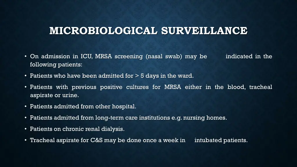 microbiological surveillance