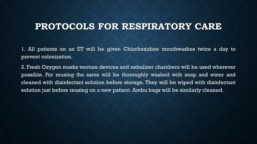 protocols for respiratory care