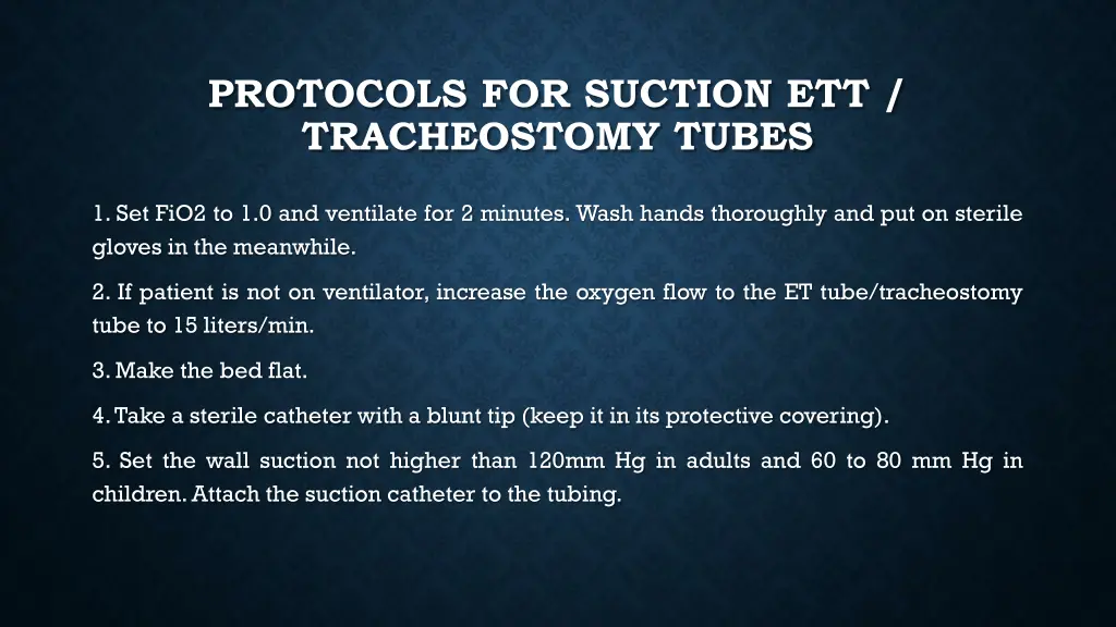 protocols for suction ett tracheostomy tubes