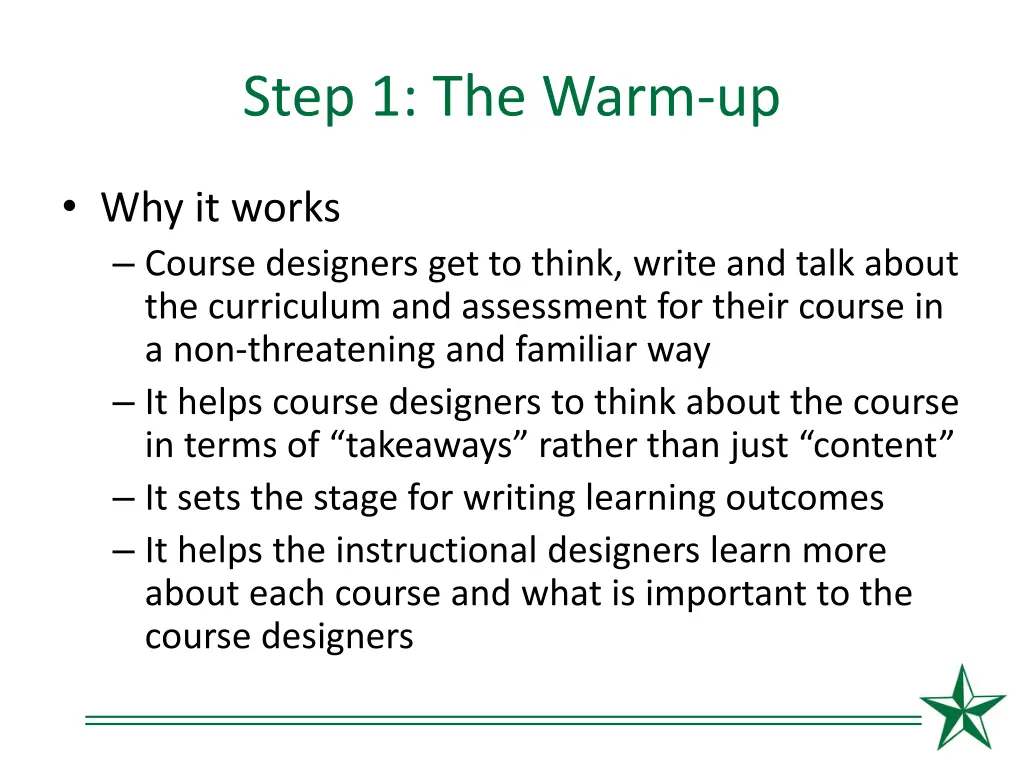 step 1 the warm up 1