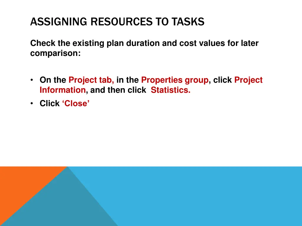 assigning resources to tasks