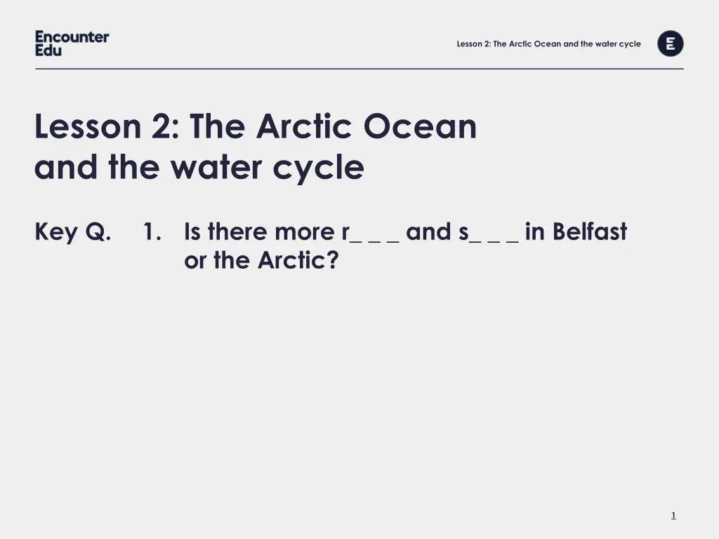 lesson 2 the arctic ocean and the water cycle