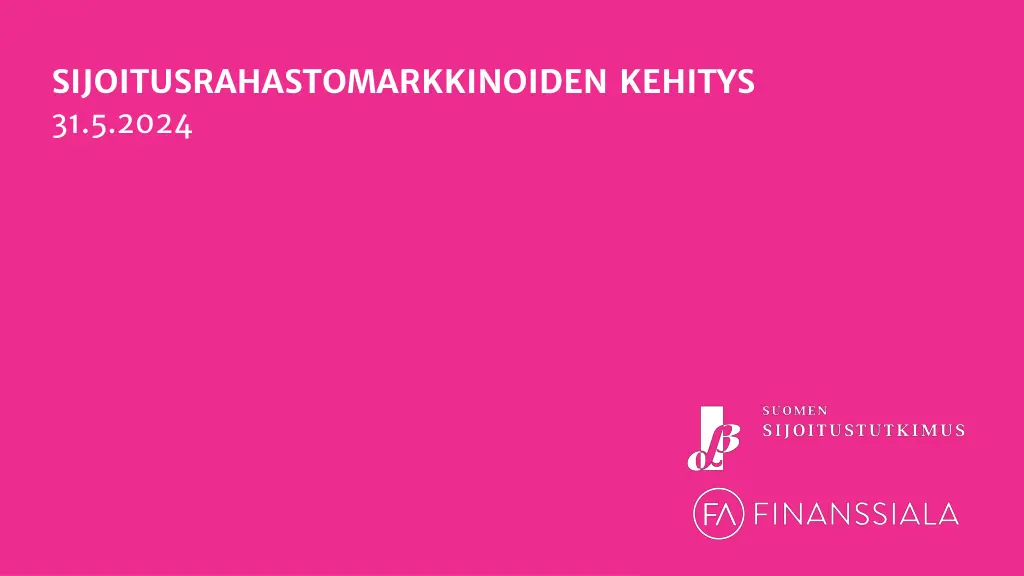 sijoitusrahastomarkkinoiden kehitys 31 5 2024
