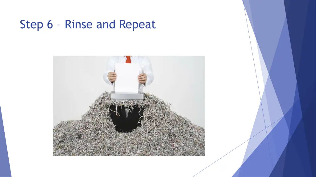 step 6 rinse and repeat