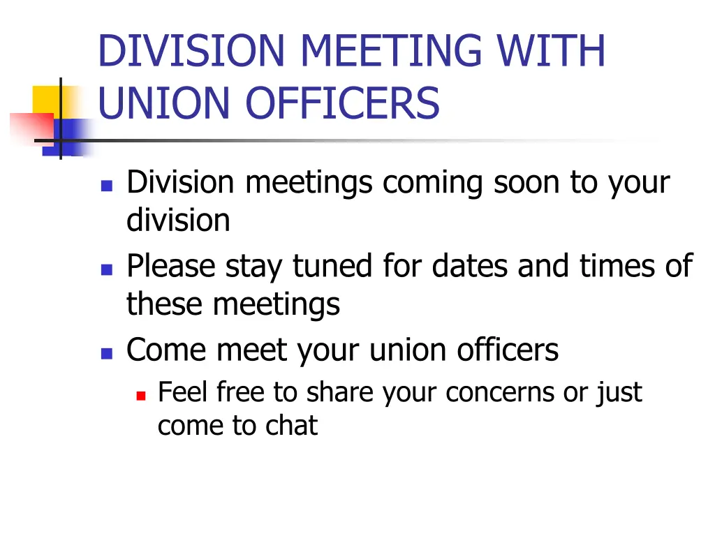 division meeting with union officers