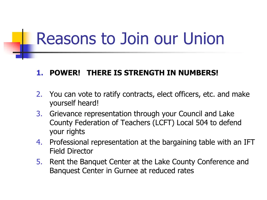 reasons to join our union