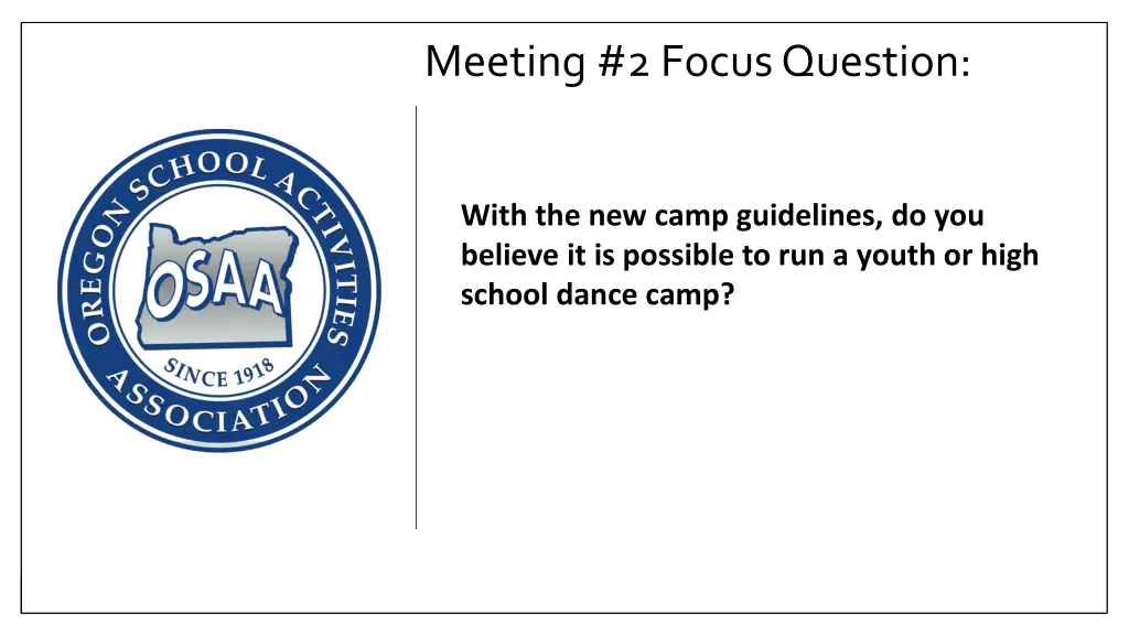 meeting 2 focus question