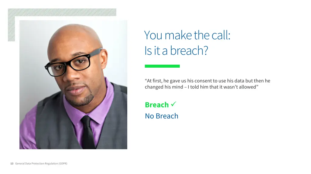 you make the call is it a breach 1