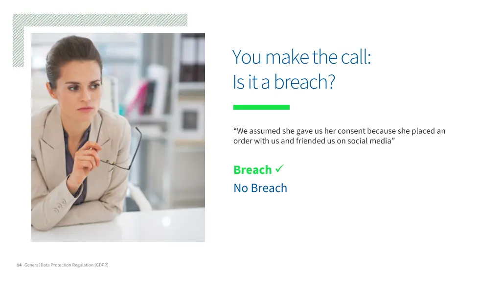 you make the call is it a breach 2