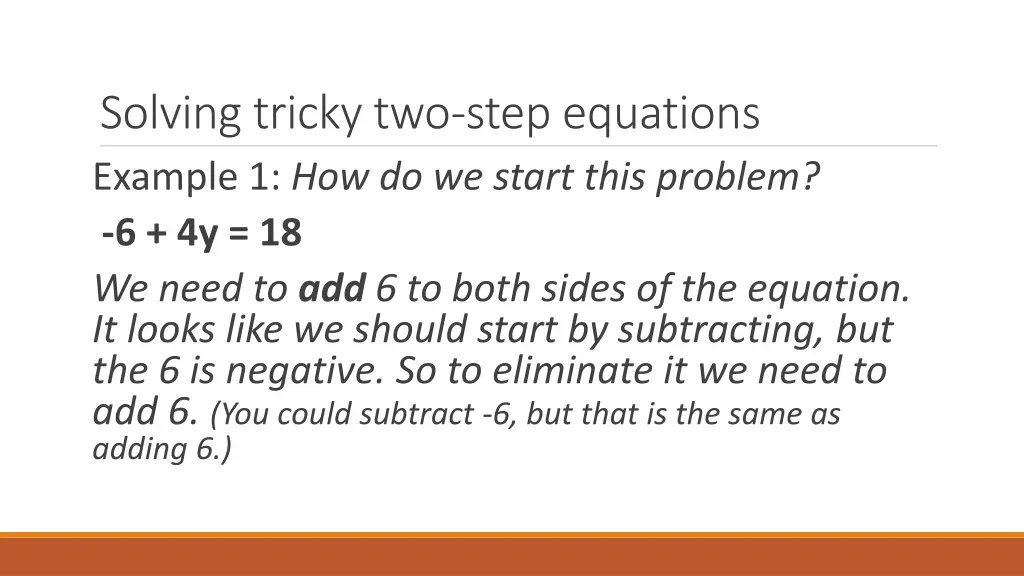 solving tricky two step equations example 1